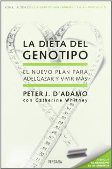 la dieta del genotipo: el nuevo plan para adelgazar y vivir mas-peter j. d adamo-9788466638937