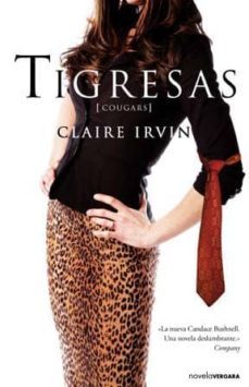 tigresas (cougars)-claire irvin-9788466646437