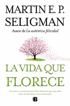 la vida que florece-martin e.p. seligman-9788466649537