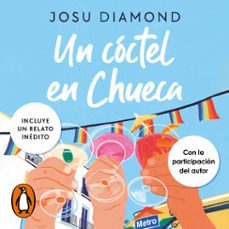 un coctel en chueca (trilogia un coctel en chueca 1) (audiolibro)-josu diamond-9788466668637