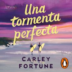 una tormenta perfecta (audiolibro)-carley fortune-9788466685337