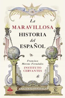 la maravillosa historia del español (ebook)-francisco moreno fernandez-9788467046137