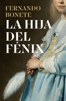 la hija del fenix (edicion especial firmada) (ebook)-fernando bonete vizcaino-9788467082937