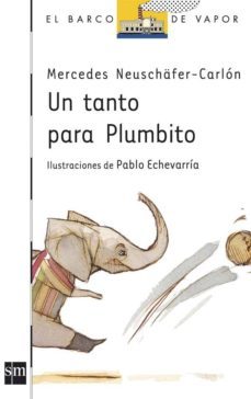 un tanto para plumbito-mercedes neuschafer carlon-9788467534337