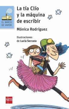 la tía clío y la máquina de escribir (ebook)-monica rodriguez-9788467596137