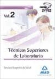 tecnicos superiores de laboratorio del servicio aragones de salud . temario volumen ii-9788467695137