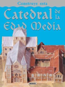 catedral de la edad media: construye esta-9788467703337