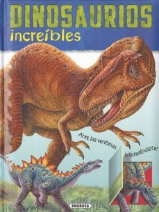 dinosaurios increibles (entra y descubre)-9788467752137