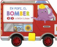 en popi, el bomber (2 en 1: llegeix i juga)-9788467779837