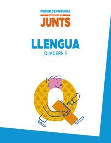 aprendre es creixer junts. quadern de llengua 3. 1º primer ciclo-9788467846737