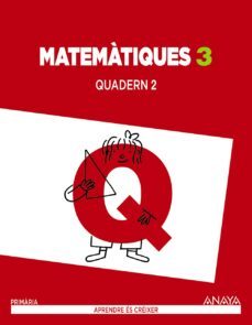 matematiques 3. quadern 2.  segundo ciclo-9788467863437