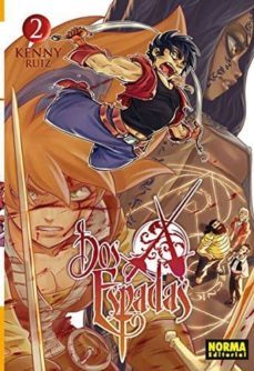 dos espadas 2-kenny ruiz-9788467917437