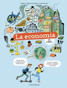 la economia en comic-jezabel couppey soubeyran-auriane bui-9788467945737