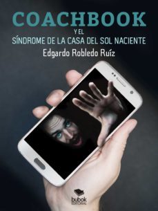 coachbook y el sindrome de la casa del sol naciente (ebook)-9788468536637
