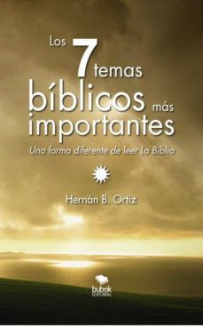 los siete temas biblicos mas importantes (ebook)-hernan b. ortiz-9788468654737