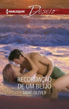 recordaço de um beijo (ebook)-anne oliver-9788468798837