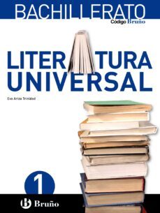 literatura universal 1º bachillerato codigo bruño mec-9788469608937