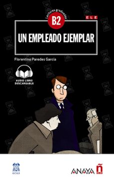 un empleo ejemplar (con audio descargable) (b2)-9788469846537