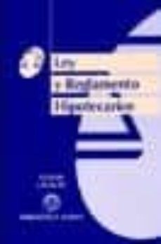 ley y reglamento hipotecarios-9788470306037