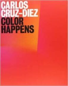 color happens-carlos cruz diez-9788470755637