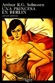 una princesa en berlin (6ª ed.)-9788472232037
