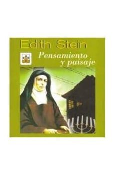 edith stein:  pensamiento y paisaje-9788472394537