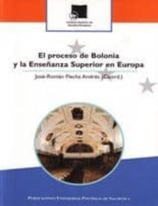 el proceso de bolonia y la enseñanza superior en europa-9788472997837