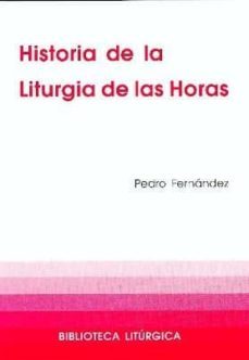 historia de la liturgia de las horas-9788474677737