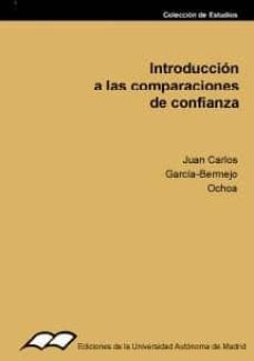 introduccion a las comparaciones de confianza-juan carlos garcia bermejo-9788474775037