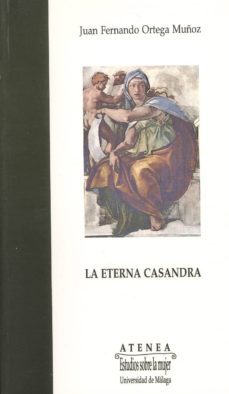 la eterna casandra-9788474966237