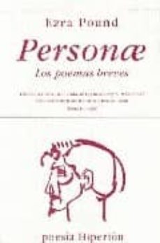 personae: los poemas breves-ezra pound-9788475176437