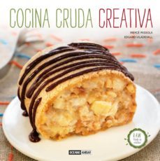 cocina cruda creativa: un mundo de texturas, sabores, aromas y co lores-merce passola-9788475567037