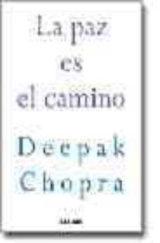 la paz es el camino: como poner fin a la guerra y a la viiolencia-9788475777337