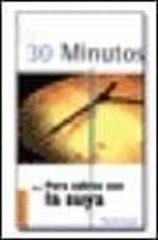 30 minutos para salirse con la suya-9788475778037