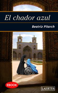 el chador azul (ebook)-beatriz pitarch-9788475846637