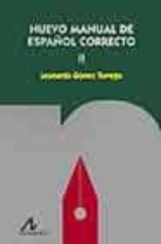 nuevo manual de español correcto (t. ii)-9788476355237