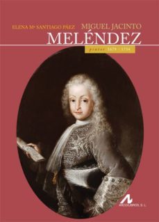 miguel jacinto melendez-elena santiago paez-9788476358337