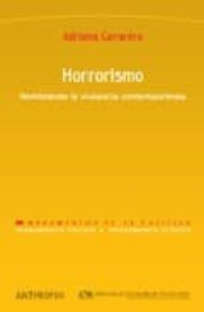 horrorismo: nombrando la violencia contemporanea-9788476589137