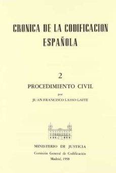 cronica de la codificacion española ii-juan francisco lasso gaite-9788477879237