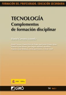 tecnologia: complementos de formacion disciplinar (formacion del profesorado. educacion secundaria)-david (coord.) cervera-9788478279937