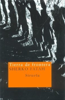 tierra de frontera-sherko fatah-9788478447237
