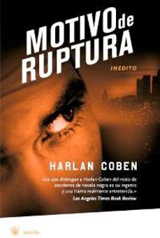 motivo de ruptura (serie myron bolitar 1)-harlan coben-9788478717637