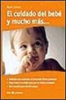 el cuidado del bebe y mucho mas...-9788479014537