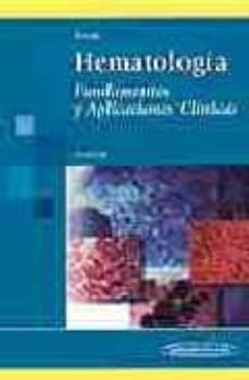 hematologia: fundamentos y aplicaciones clinicas (2ª ed.)-9788479038137