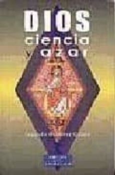 dios, ciencia y azar: en los umbrales del tercer milenio-9788479146337