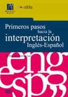 primeros pasos hacia la interpretacion ingles-español (+ dvd)-maria amparo jimenez ivars-9788480218337