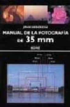 manual de fotografia de 35mm-j. hedgecoe-9788480763837