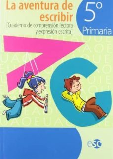 aventura de escribir 5º primaria-9788480773737