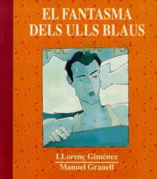 el fantasma dels ulls blaus-llorenç gimenez-9788481311037
