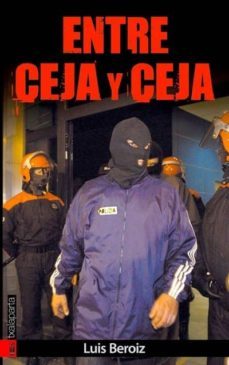 entre ceja y ceja-luis beroiz-9788481365337